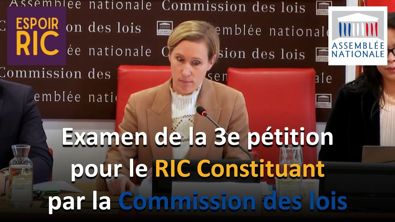 Examen de la 3e pétition pour le RIC Constituant à l&rsquo;Assemblée nationale